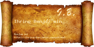 Ihring Benjámin névjegykártya